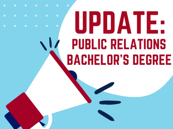 Update: Bachelor’s degree in Public Relations Graphic